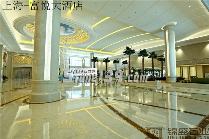 錦盛石業酒店市場案例之上海富悅大酒店